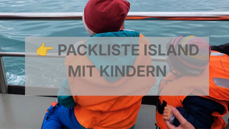 Packliste Island mit Kindern