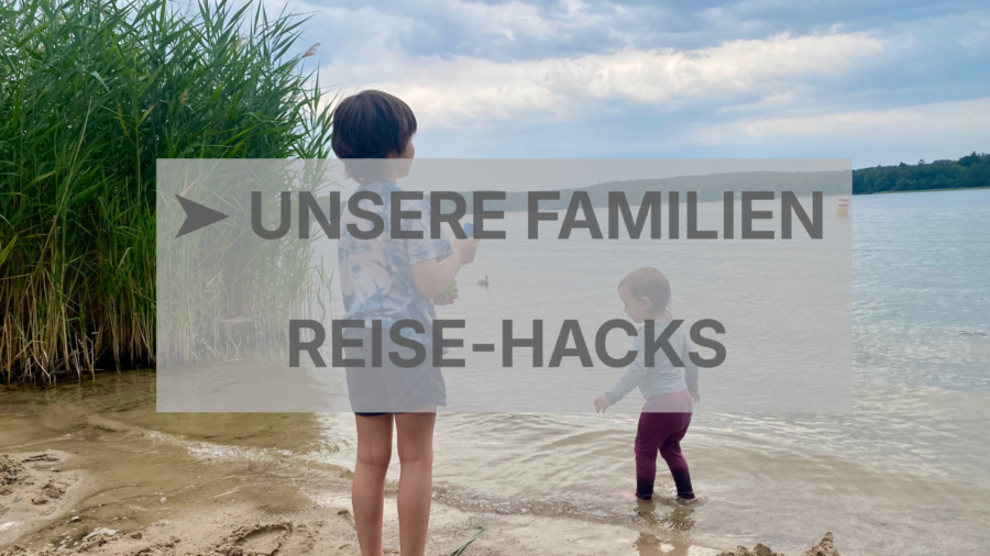 Button mit Link zum Artikel: Kinder Reisehacks